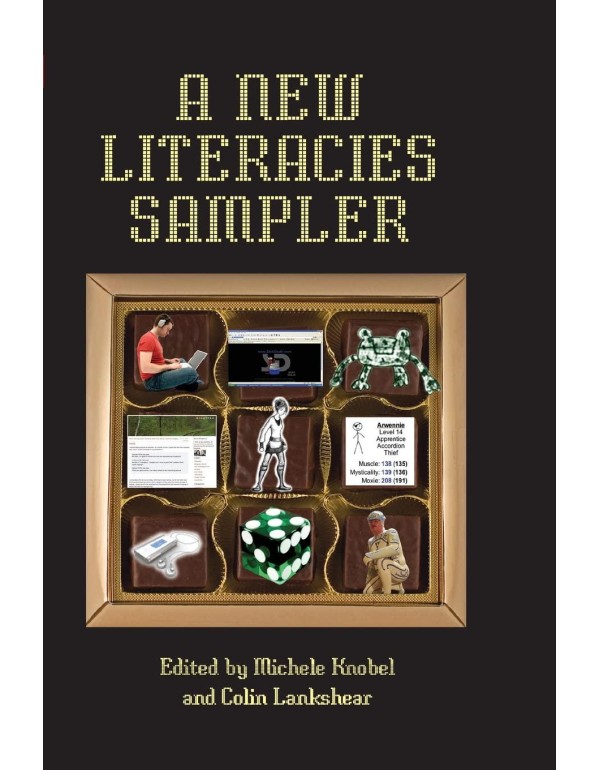 A New Literacies Sampler (New Literacies and Digit...