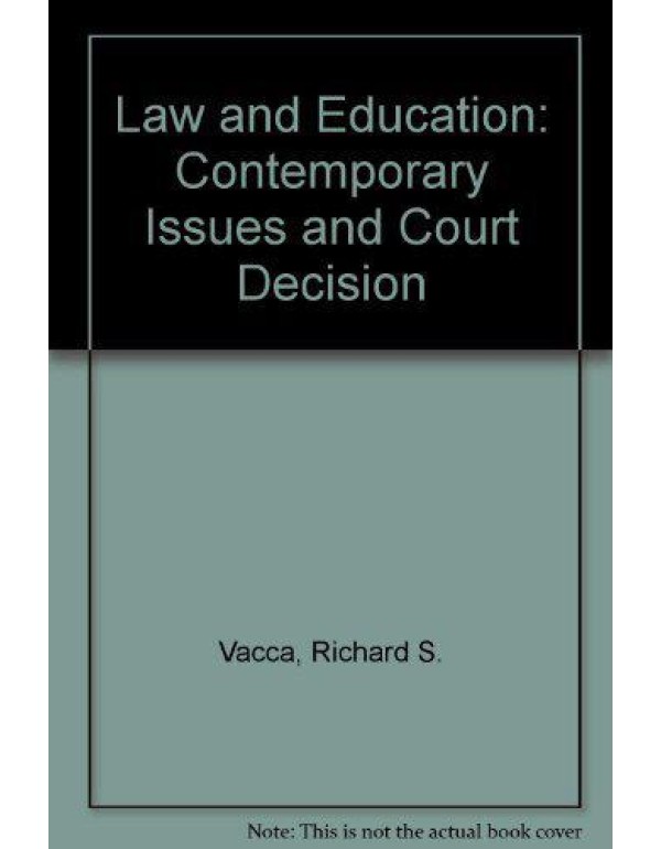 Law and Education: Contemporary Issues and Court D...