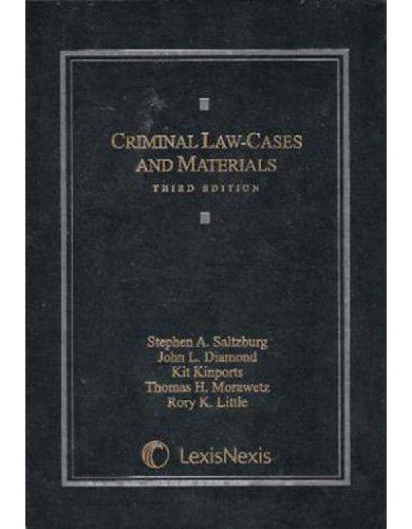 Criminal Law: Cases and Materials