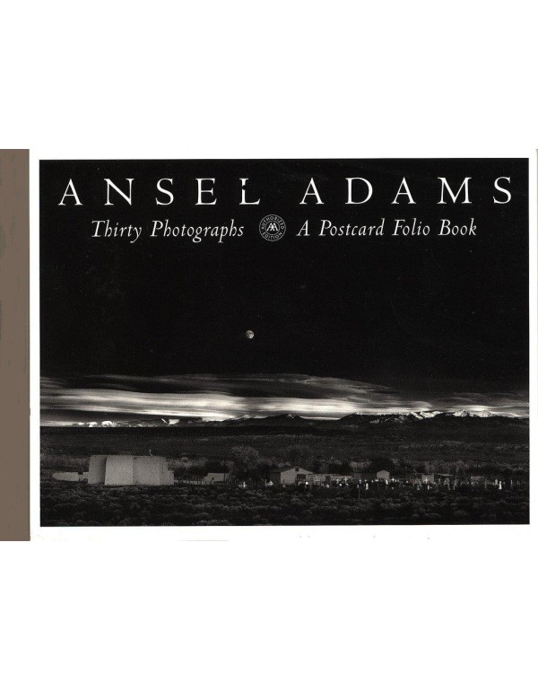 Ansel Adams: Thirty Photographs : A Postcard Folio...