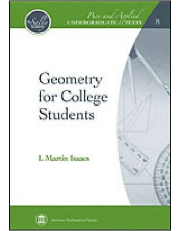 Geometry for College Students (Pure and Applied Un...