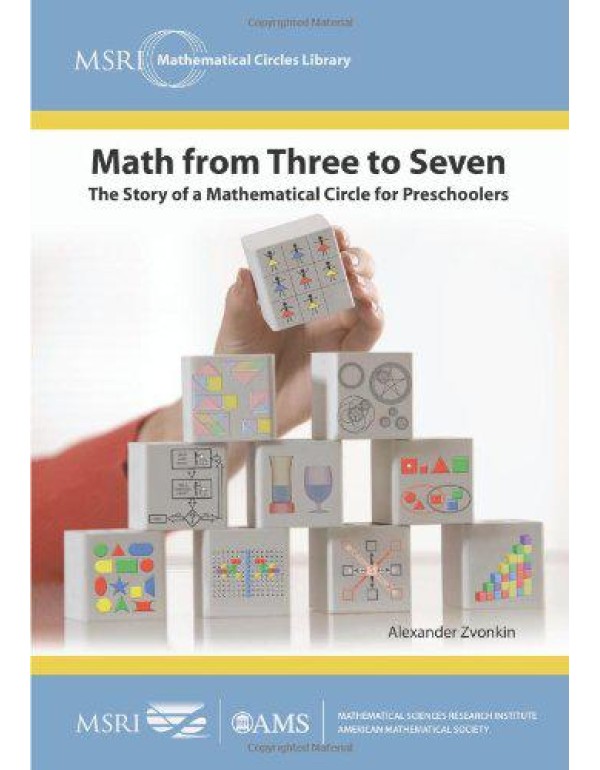 Math from Three to Seven: The Story of a Mathemati...