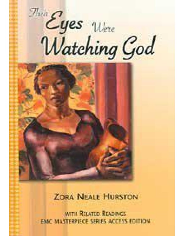 Their Eyes Were Watching God: Access Editions (The...