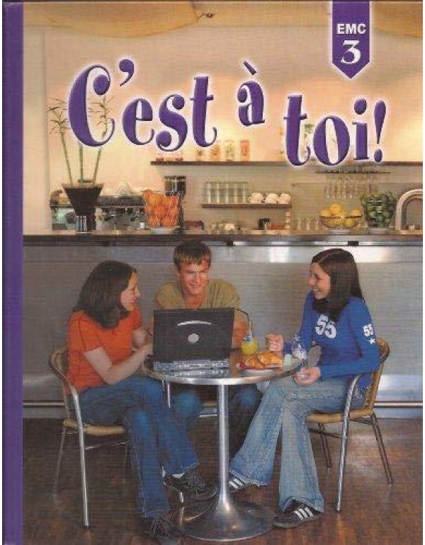 C'est a Toi: Level 3 (French Edition)