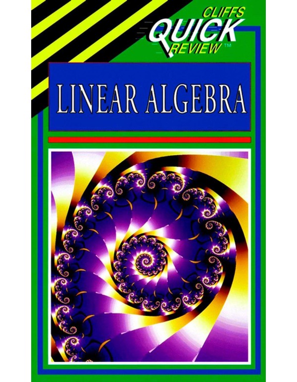 Linear Algebra (Cliffs Quick Review)