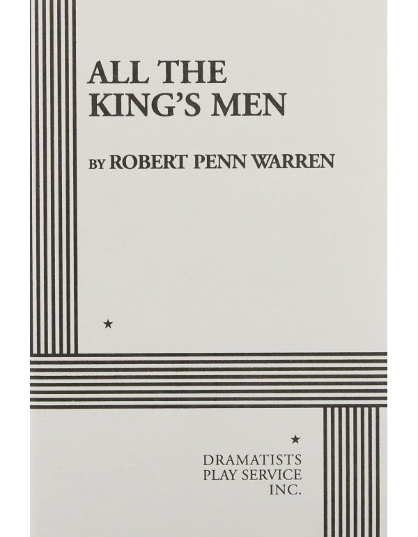 All the King's Men (Warren) - Acting Edition