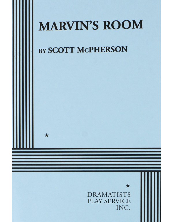 Marvin's Room. (Acting Edition for Theater Product...