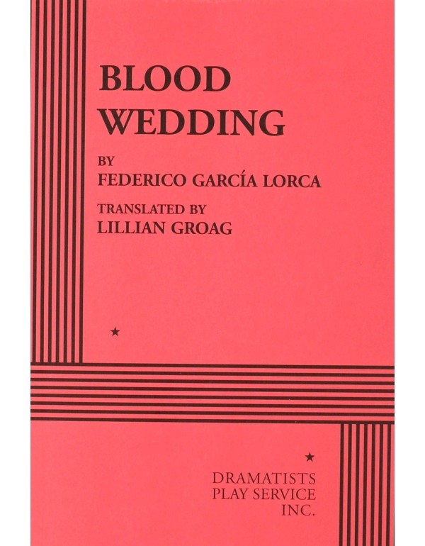 Blood Wedding - Acting Edition (Acting Edition for...