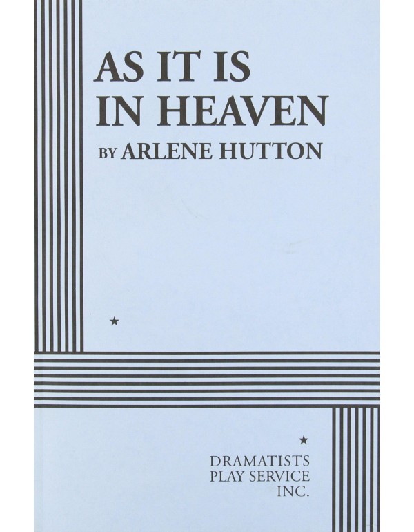 As It is in Heaven - Acting Edition