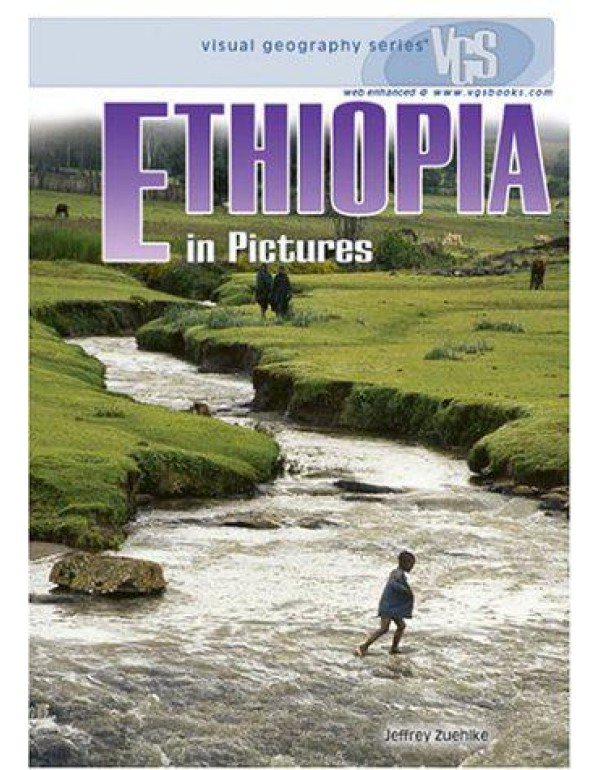 Ethiopia in Pictures, 2nd Edition (Visual Geograph...