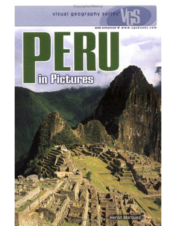 Peru in Pictures (Visual Geography Series)