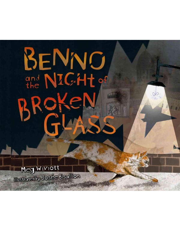 Benno and the Night of Broken Glass