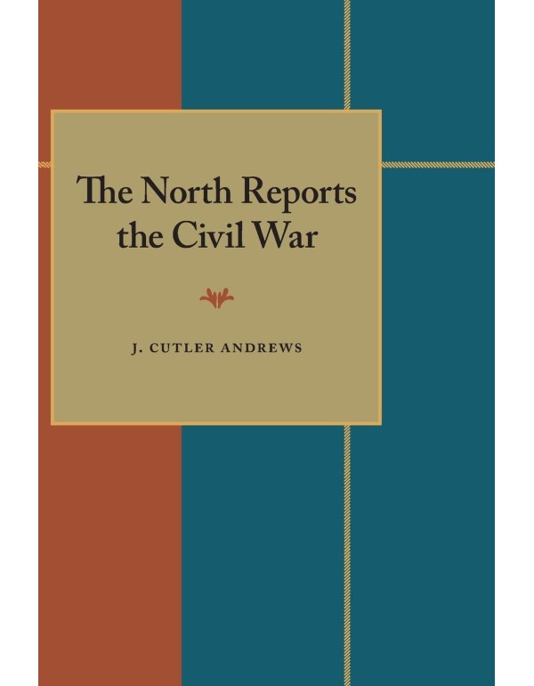 The North Reports the Civil War