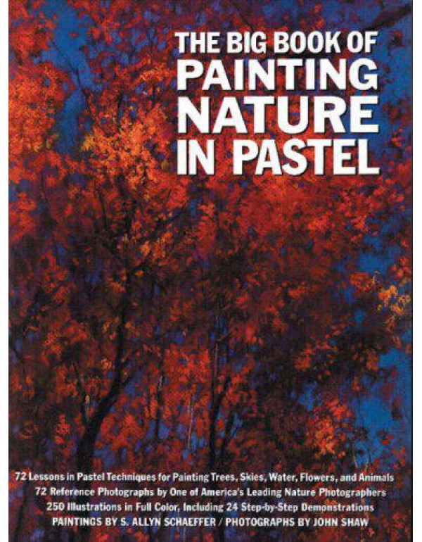 The Big Book of Painting Nature in Pastel