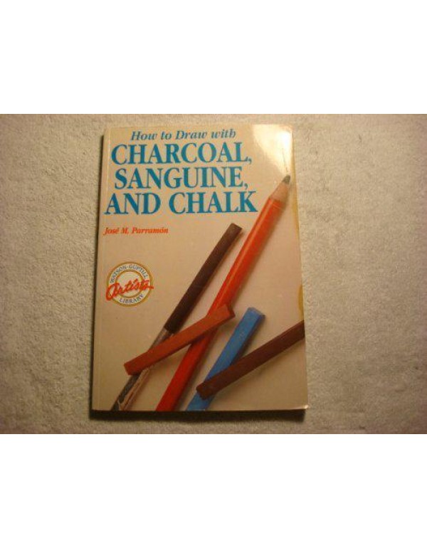 How to Draw With Charcoal, Sanguine, and Chalk (Wa...