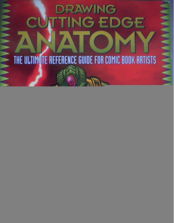 Drawing Cutting Edge Anatomy: The Ultimate Referen...