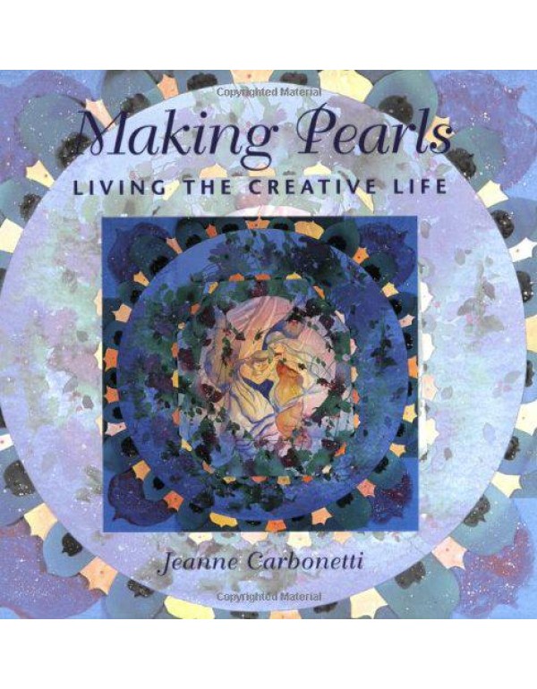 Making Pearls: Living the Creative Life