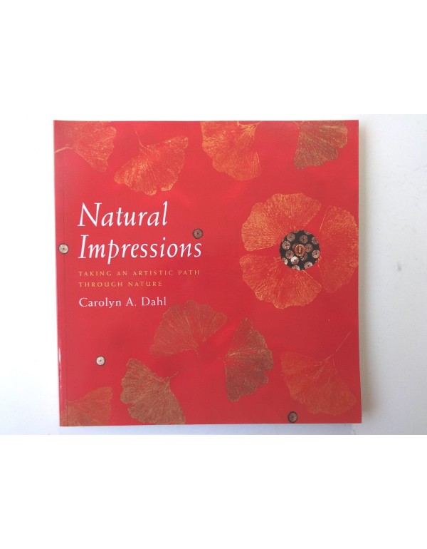 Natural Impressions: Taking an Artistic Path Throu...