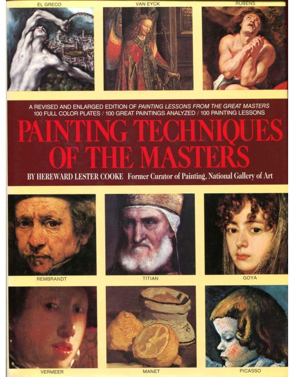 Painting Techniques of the Masters: Painting Lesso...