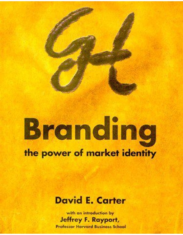 Branding: The Power of Market Identity