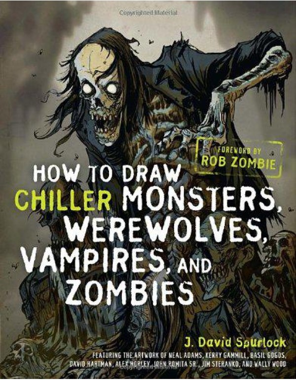 How to Draw Chiller Monsters, Werewolves, Vampires...