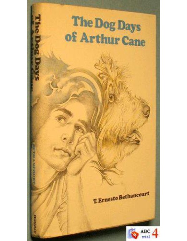 The Dog Days of Arthur Cane