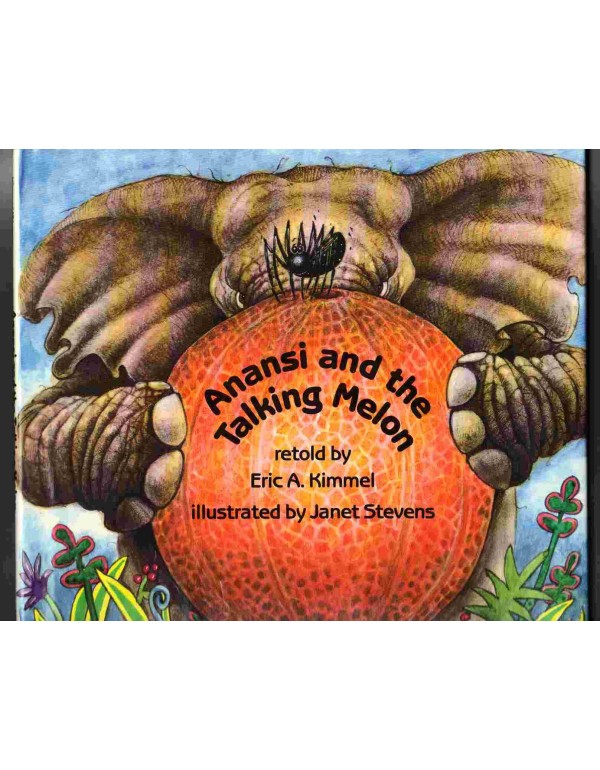 Anansi and the Talking Melon