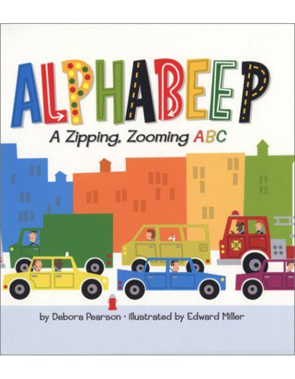 Alphabeep: A Zipping, Zooming ABC