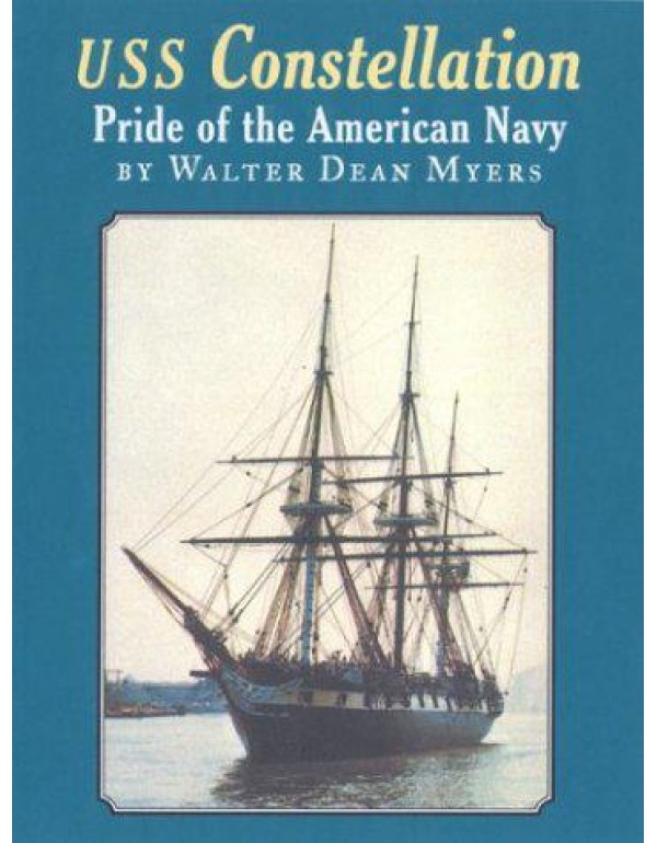 USS Constellation: Pride of the American Navy