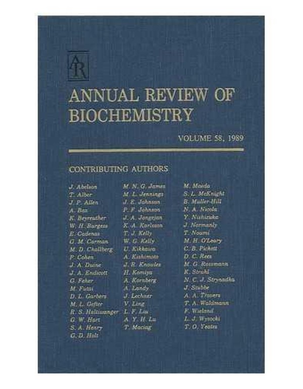 Annual Review of Biochemistry: 1989