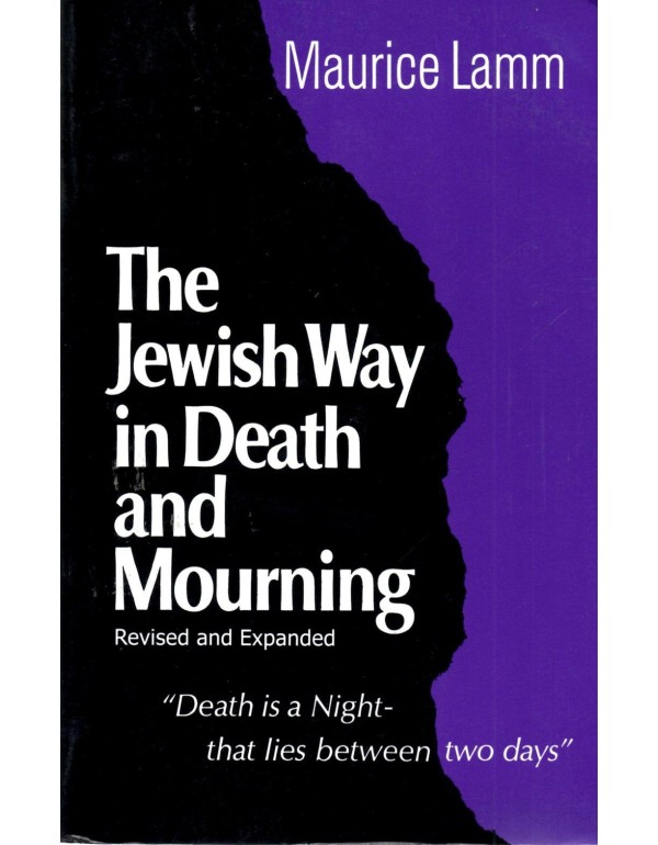 The Jewish Way in Death and Mourning