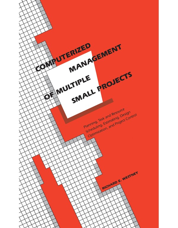 Computerized Management of Multiple Small Projects...