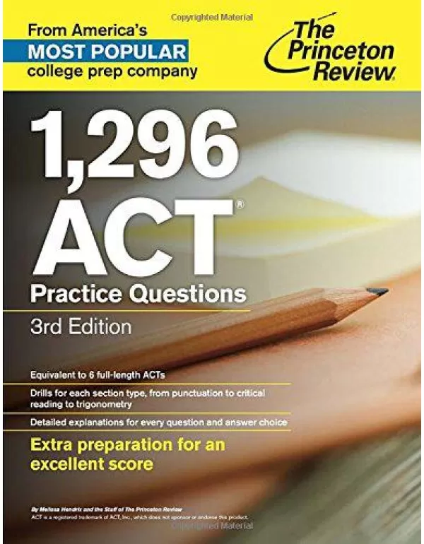 1,296 ACT Practice Questions, 3rd Edition (College...