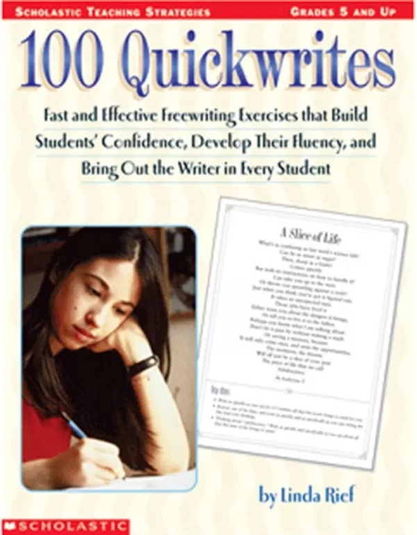 100 Quickwrites: Fast and Effective Freewriting Ex...