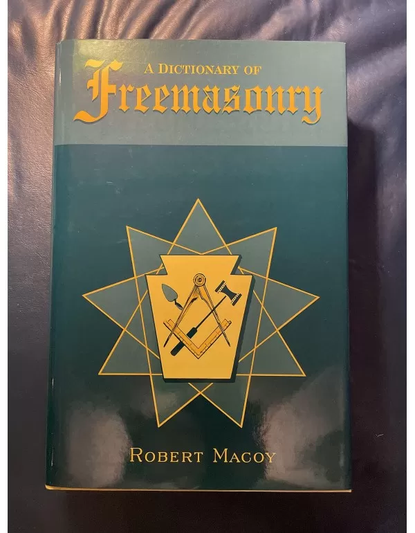 A Dictionary of Freemasonry