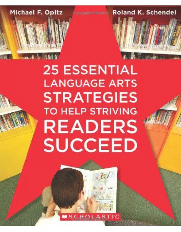 25 Essential Language Arts Strategies to Help Stri...