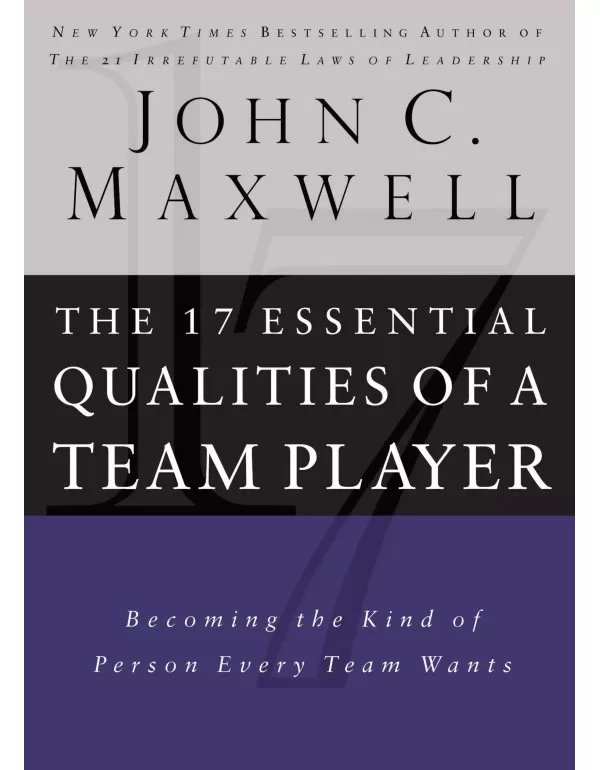 17 Essential Qualities of a Team Player: Becoming ...