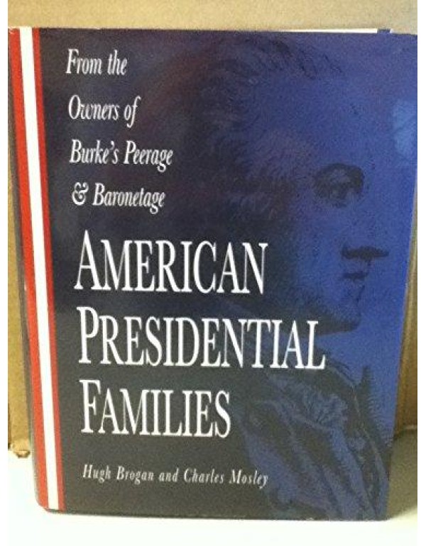 American Presidential Families