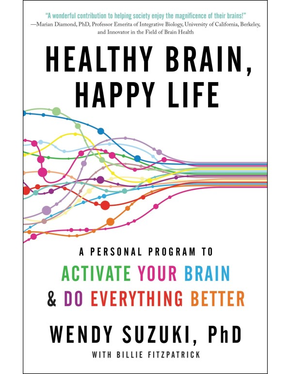 Healthy Brain, Happy Life: A Personal Program to A...