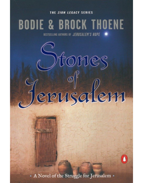 Stones of Jerusalem: A Novel of the Struggle for J...