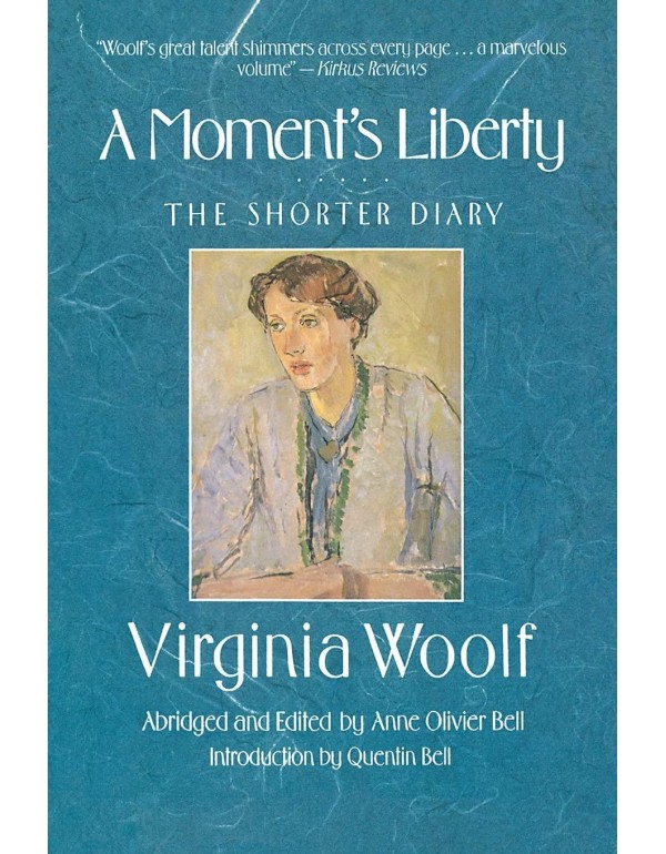 A Moment's Liberty: The Shorter Diary (The Virgini...