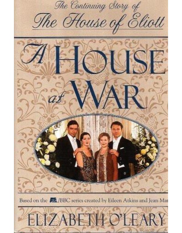 A House at War/the Continuing Story of the House o...