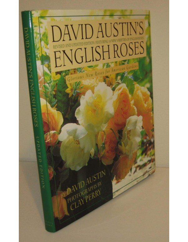 David Austin's English Roses: Glorious New Roses f...