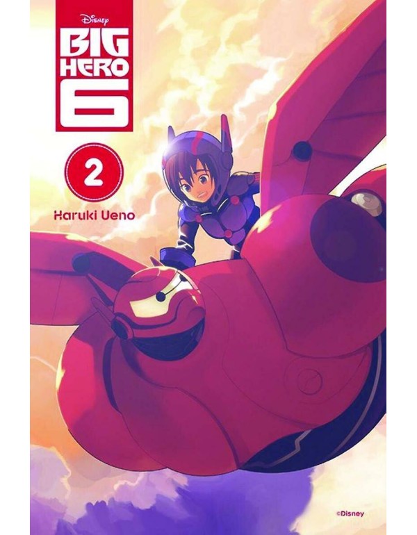 Big Hero 6, Vol. 2 (Big Hero 6, 2)