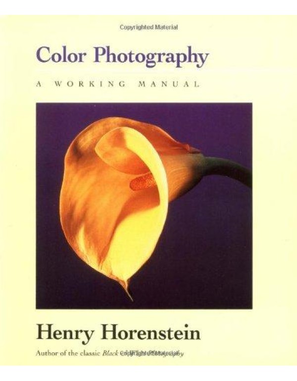 Color Photography: A Working Manual