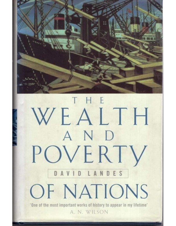 The Wealth and Poverty of Nations