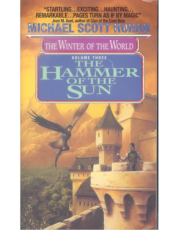 The Hammer of the Sun (Winter of the World, Vol 3)