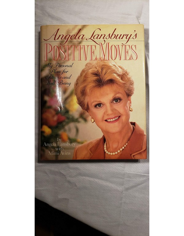 Angela Lansbury's Positive Moves: My Personal Plan...