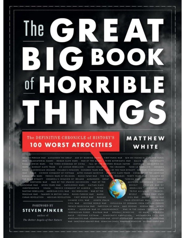 The Great Big Book of Horrible Things: The Definit...