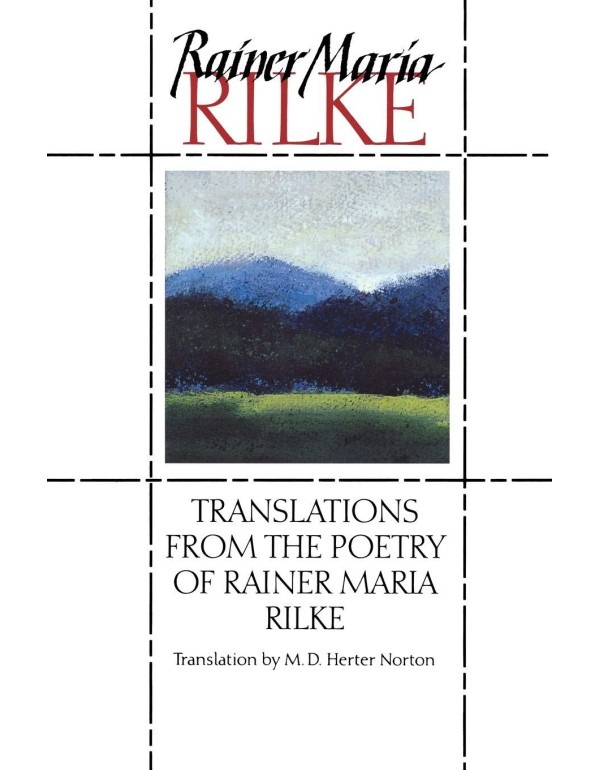 Translations from the Poetry of Rainer Maria Rilke...